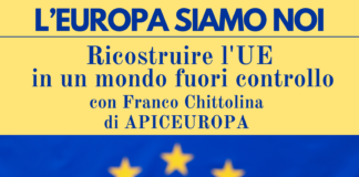 9 aprile, Bernezzo: “Ricostruire l’UE in un mondo fuori controllo”