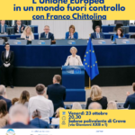 23 ottobre, Rocca de Baldi: “L’Unione Europea in un mondo fuori controllo” con Franco Chittolina